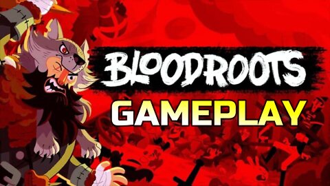 BLOODROOTS | GAMEPLAY