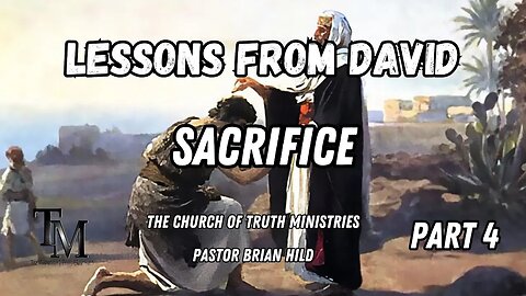 Sacrifice - Lessons from David Series Part 4