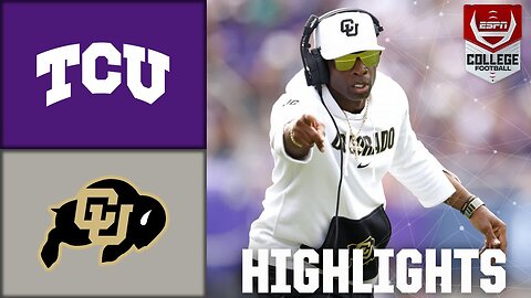 The Sanders' Debut 🙌 Colorado Buffaloes vs. TCU Horned Frogs | Full Game Highlights