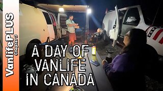 From the Lake to the Loss - A Vanlife Day in Canada