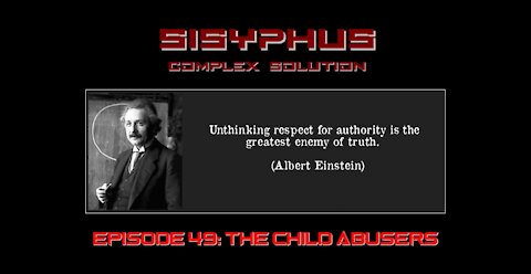 SCS EPISODE 49. THE CHILD ABUSERS