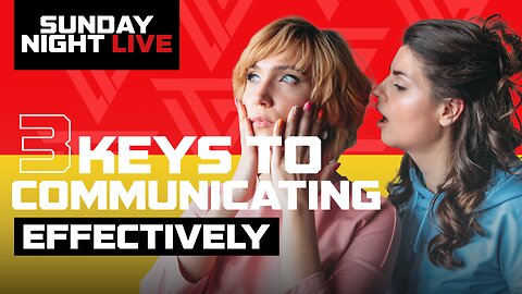3 KEYS TO COMMUNICATING EFFECTIVELY// SNL // TROY GRAMLING