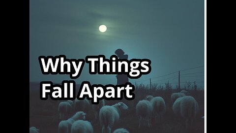 The Shepherd is Guiding You | Why Everything is Falling Apart