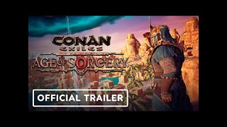 Conan Exiles: Age of Sorcery - Official Announcement Trailer