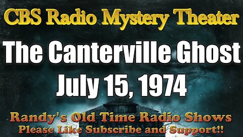 CBS Radio Mystery Theater The Canterville Ghost July 15, 1974