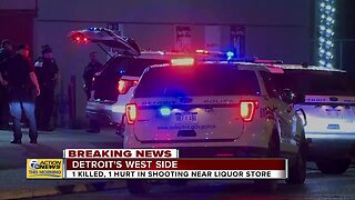 1 killed, 1 hurt in shooting near liquor store in Detroit