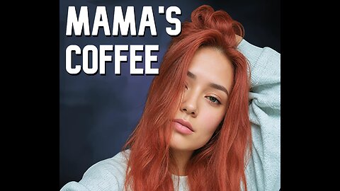 Mama's Coffee - Mazzy Manson