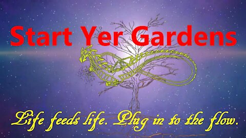 Start Yer Gardens