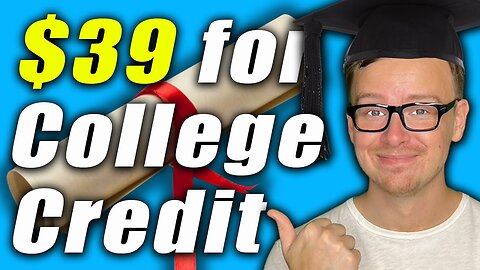 How To EARN College Credit BEFORE You Start College!