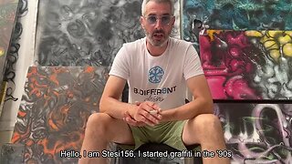 GRAFFITI ARTIST INTERVIEW | STESI 156