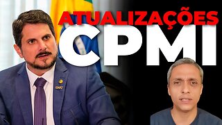 ÚLTIMAS ATUALIZAÇÕES SOBRE A CPMI + ÚLTIMAS NOTÍCIAS