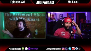 JDG Podcast #37 - Mr. Knast