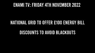 UK NEWS: National Grid to offer £100 energy bill discounts to avoid blackouts