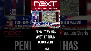 Penn. Town Blindsided by Another Train Derailment #shorts