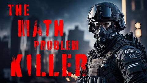 Stealth Kills and Tactical Action in 'The Math Problem Killer'