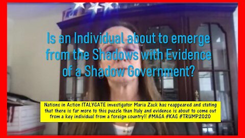 Is an Individual about to emerge from the Shadows with Evidence of a Shadow Government?