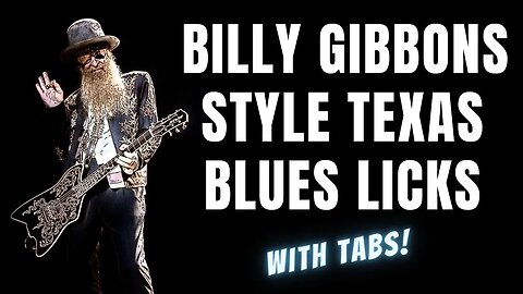 ZZ Top Billy Gibbons Texas Blues Shuffle Licks in The Style of - with TABS