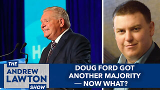 Doug Ford got another majority – now what?