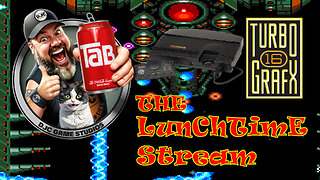 The Lunchtime Stream - Live Retro Gaming with DJC - Turbografx 16