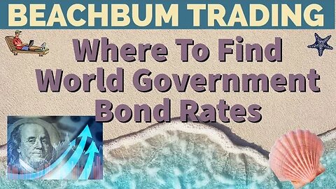 Where To Find World Government Bond Rates