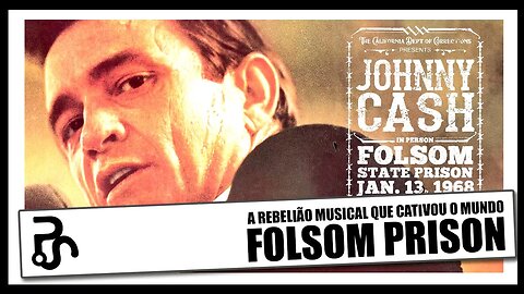 Johnny Cash: O homem que deu voz aos encarcerados em Folsom Prison