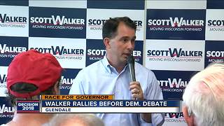 Gov. Walker addresses supporters ahead of democratic gubernatorial debate
