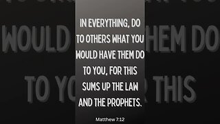 Matthew 7:12 #shorts