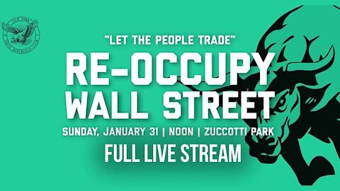 Wallstreetbets Triggers "Re-Occupy Wall Street" Movement In NYC