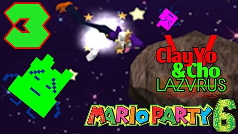 Waluigi In Space - Mario Party 6 -EP3- ClayYo & Cho's Christmas Bash For Your Ass -593- Season 5