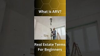 Real Estate Terms for Beginners - What is ARV?