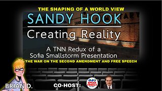 Sandy Hook Creating Reality