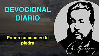 Ponen su casa en la piedra (Proverbios 30:26) Devocional de hoy Charles Spurgeon