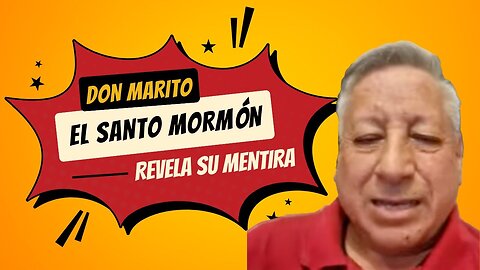 Santo mormon admite su mentira