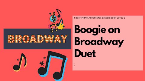 Piano Adventures Lesson Book 1 - Boogie on Broadway Duet