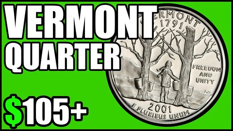 2001 Vermont Quarters Worth Money - How Much Is It Worth and Why, Errors, Varieties, and History