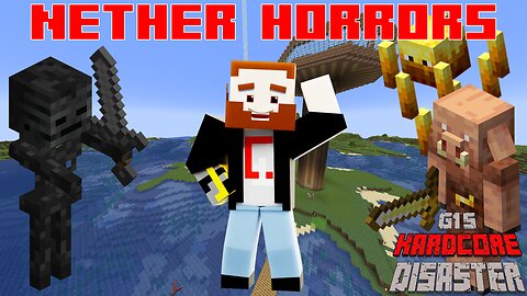 NETHER HORRORS D: | Wither Skeleton Farm! - G1's Hardcore Disaster #Rumble Partner