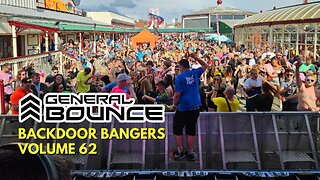 DJ General Bounce - Backdoor Bangers volume 62 - hard dance mix