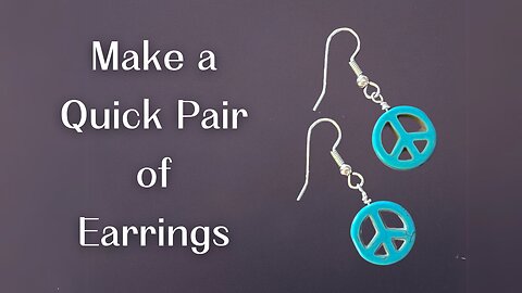 Make a Quick Pair of Earrings