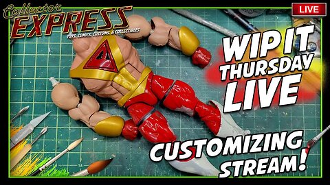 Customizing Action Figures - WIP IT Thursday Live - Episode #22 - Painting, Sculpting, and More!