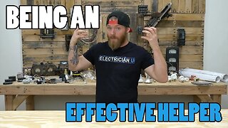ELECTRICIAN APPRENTICE FOLLOWERSHIP - How To Be An Effective Electrical Helper
