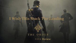 The Order 1886 Ps4 Review