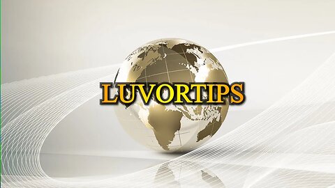 LUVORTIPS - Life Vision Tips