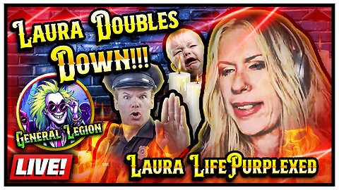LifePurplexed Doubles Down! #BreakingLaura