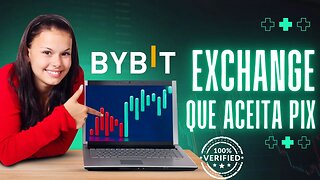 🚨URGENTE! EXCHANGE BYBIT: MAIS UMA CORRETORA DE CRIPTOMOEDA QUE ACEITA DEPÓSITO E SAQUE VIA PIX