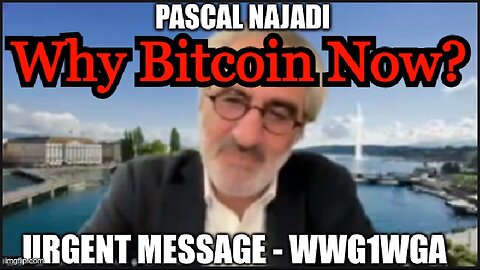 Pascal Najadi: Why Bitcoin Now? Banking Collapse Coming!
