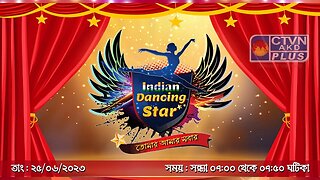 INDIAN DANCING STAR | DANCE & ENTERTAINMENT | CTVN | 25_06_2023 - 07:00 PM