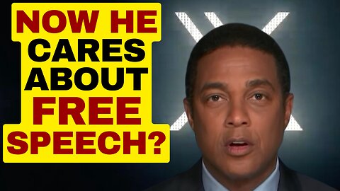 Don Lemon Suddenly Cares About Free Speech. Moves To X Twitter