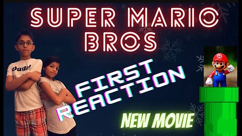 Mario Bros New Movie Trailer... REACTION!!!