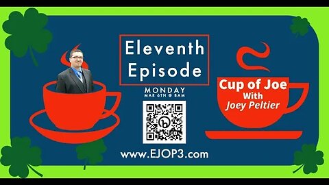 Cup of Joe Podcast: Episode 11