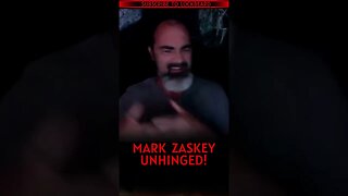 MARK ZASKEY UNHINGED